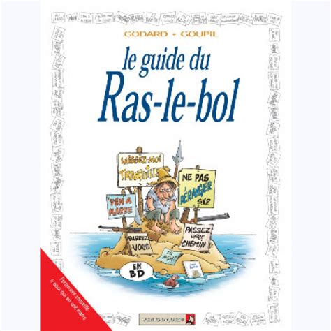 Les Guides En Bd Tome Le Guide Du Ras Le Bol Sur Bd Tek