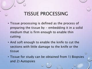 Tissue Processing.pptx