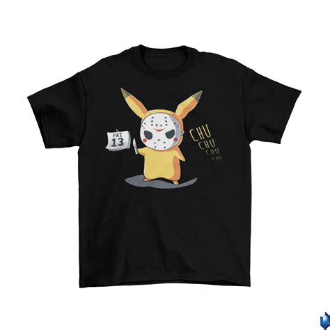 Pikachu Chu Chu Jason Voorhees Friday The 13th Parody T Shirt Unisex