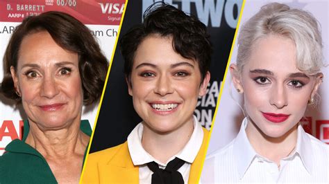 Laurie Metcalf Tatiana Maslany Sophia Anne Caruso Will Star In