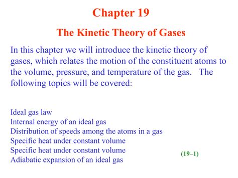 Chapter 19 The Kinetic Theory Of Gases