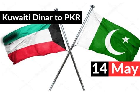 KWD To PKR Kuwait Dinar Rate In Pakistan 14 May 2023