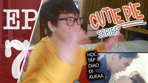 REACTION CUTIE PIE SERIES EP 7 นงเฮยกหาวาซอ THAI BL SHIP