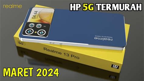 REKOMENDASI HP JARINGAN 5G TERBARU 2024 YouTube