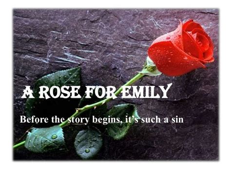 A Rose For Emily