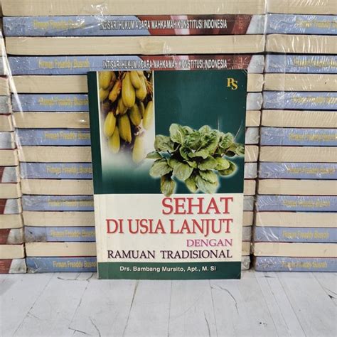 Jual BUKU ORI SEHAT DU USIA LANJUT DENGAN RAMUAN TRADISIONAL Di Lapak