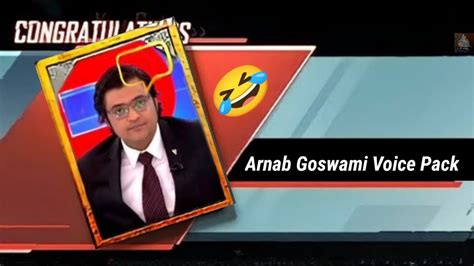 Arnab Goswami Voice Pack In BGMI Xr L AYYUB YouTube