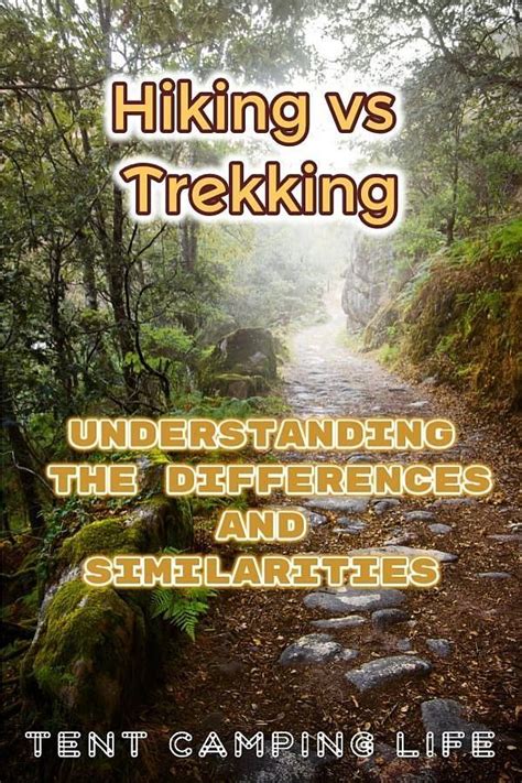 Hiking Vs Trekking Understanding The Differences And Similarities Artofit