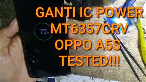 OPPO A5S MATOT SHORT IC POWER KENA AIR WATER DAMAGE GANTI IC POWER