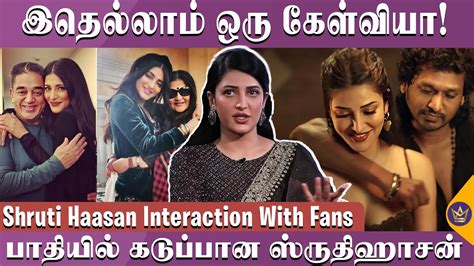 Shruti Haasan Interaction With