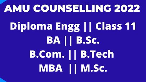 Amu Counselling Diploma Engg Class Ba Bsc Bcom