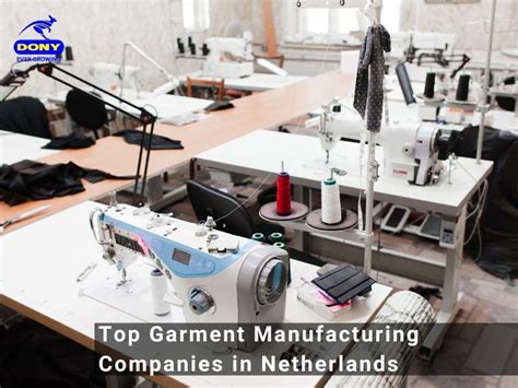 Top 6 Garment Manufacturing Companies in Netherlands 2025