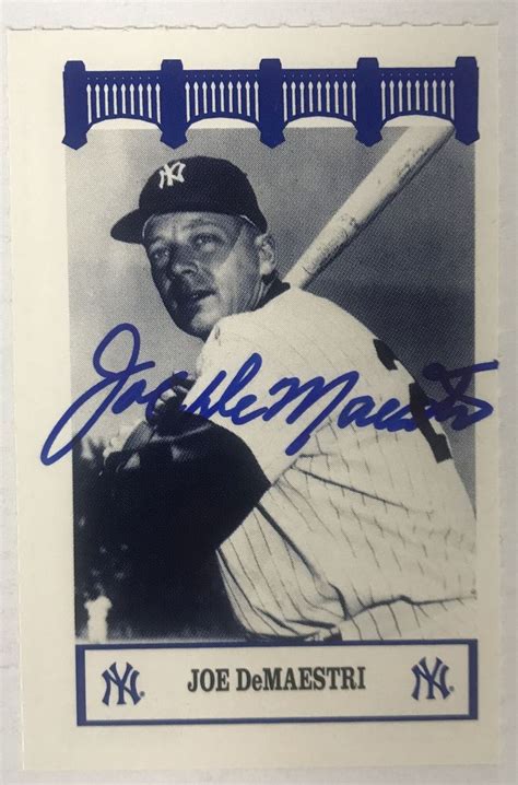 Aacs Autographs Joe Demaestri D Autographed Yankees Of The