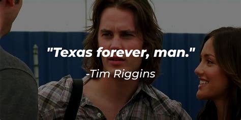 18 Tim Riggins Quotes from 'Friday Night Lights' Sports Series