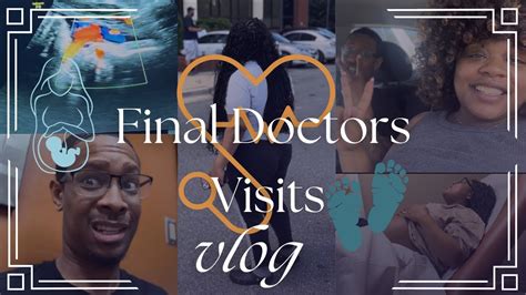 Countdown To Delivery Final Doctors Visits Youtube