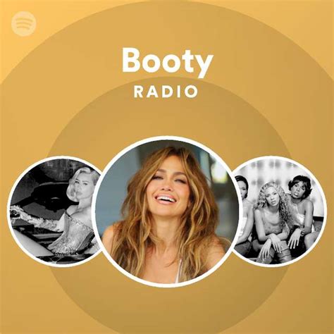 Booty Radio Playlist By Spotify Spotify