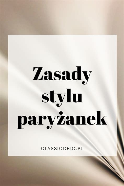 Zasady stylu paryżanek