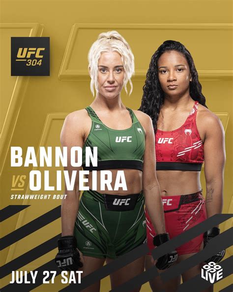 Official Shauna Bannon Vs Ravena Oliveira In A Strawweight Bout On July 27th Ufc 304 Edwards