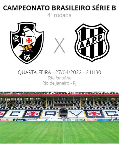 Vasco X Ponte Preta Veja Onde Assistir Desfalques Escalações E