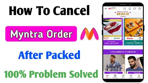 How To Cancel Order On Myntra App After Packed Myntra Se Order Cancel