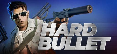 Hard Bullet Download Free PC Game Direct Play Link