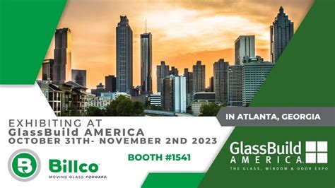 Glassbuild America 2023 Billco Manufacturing