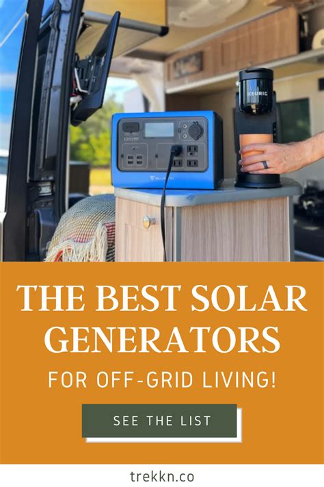 Of The Best Solar Generators For Off Grid Living Solar Generators