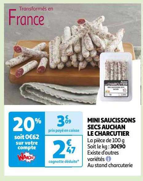 Promo Mini Saucissons Secs Auchan Le Charcutier Chez Auchan ICatalogue Fr