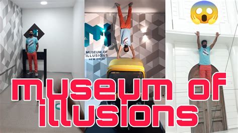 Museum Of Illusion Delhi Anshu Singh Youtube