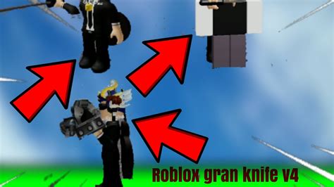 Roblox Grab Knife V4 Fixed Serverside Script D YouTube