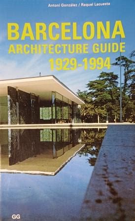 Barcelona Architecture Guide 1929-1994 – Alberico Virtual