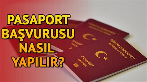 Pasaport Ba Vurusu Nas L Yap L R Pasaport In Gerekli Evraklar Ve