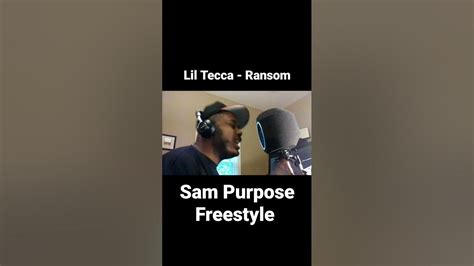 Lil Tecca Ransom Sam Purpose Freestyle Christianrap Rap Shorts Youtube