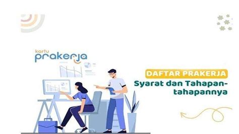 Cara Terbaru Daftar Kartu Prakerja Gelombang Insentif Rp