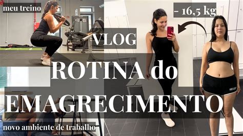 MEU EMAGRECIMENTO Vlog Rotina treino alimentação saudável