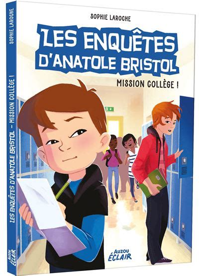 Les Enqu Tes D Anatole Bristol Tome Les Enqu Tes D Anatole