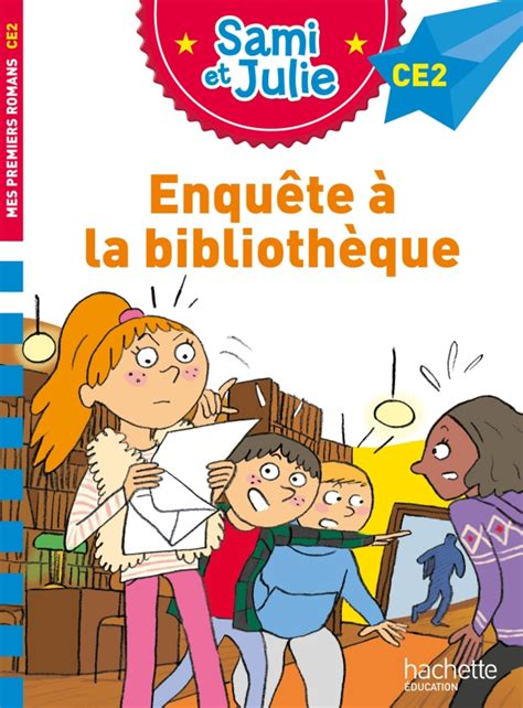 Sami et Julie Roman CE2 Enquête à la bibliothèque 60 Poche