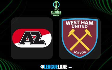 AZ Alkmaar Vs West Ham Predictions Tips Match Preview