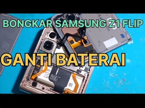 Cara Bongkar Samsung Galaxy Z Flip Sm F B Youtube