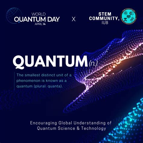 Stem Discussion On Quantum Science And Technology World Quantum Day