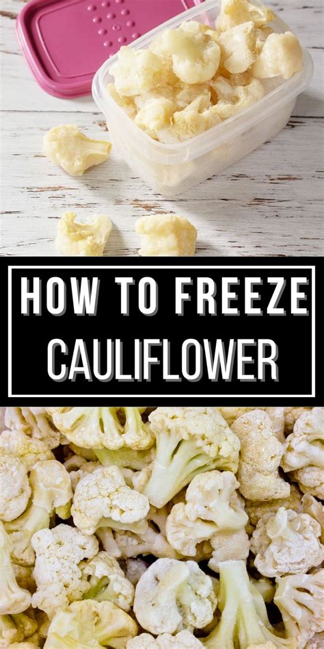 How To Freeze Cauliflower It Is A Keeper