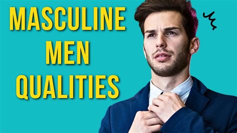 How To Develop Masculine Traits Masculine Man Qualities YouTube