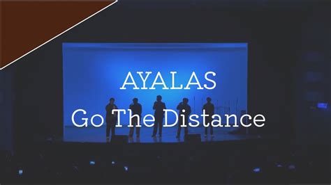 Ayalas Go The Distance【a Cappella Camp 2023 In Bangkok】 Youtube