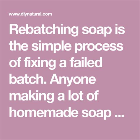 How To Rebatch A Previously Failed Batch Of Soap Rebatch Soap Soap