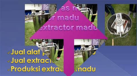 Jual Alat Extractor Madu Probolinggo YouTube