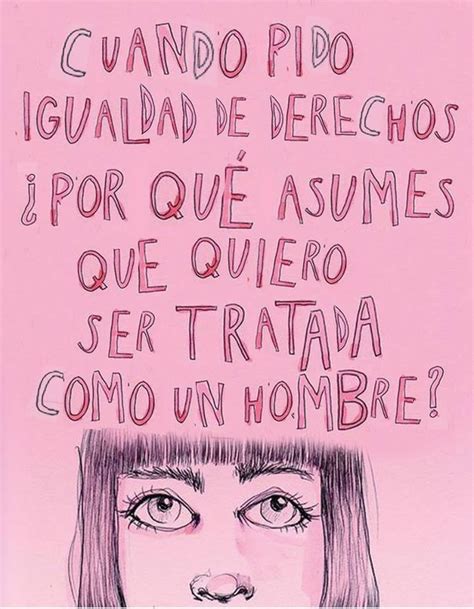 Pin De Iae En Feminismo Citas Feministas Frases Sobre El Feminismo