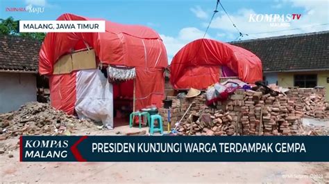 Presiden Kunjungi Warga Terdampak Gempa Di Malang Video Dailymotion