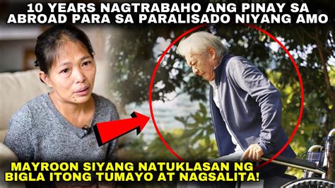 Pinay Years Nagtrabaho Para Sa Paralisadong Amo Nagulat Siya Ng