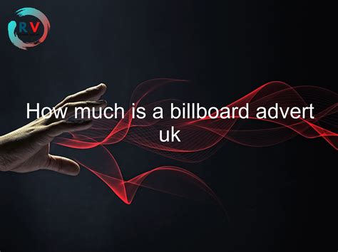 🔴 How Much Is A Billboard Advert Uk 2024 Updated Rechargue Your Life