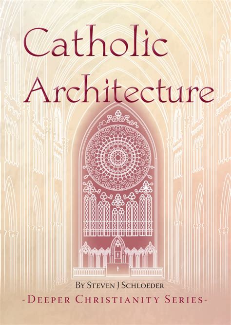 Catholic Architecture | Catholic Truth Society